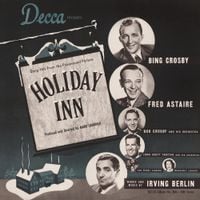 Bing Crosby - Holiday Inn (Original Motion Picture Soundtrack)