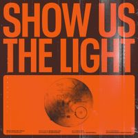Brass Rave Unit - Show Us The Light
