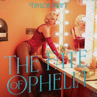 Taylor Swift - The Fate of Ophelia