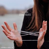 Lucy Claire - String Figures