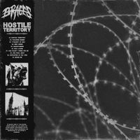 BRACES - Hostile Territory