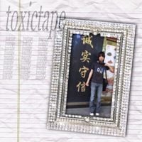 toxic - toxictape
