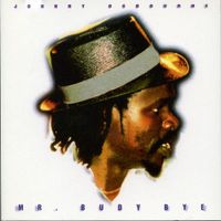 Johnny Osbourne - Mr. Budy Bye