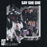 Say She She - Disco Life