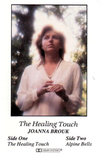 Joanna Brouk - The Healing Touch