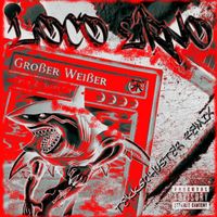 Loco Erno - Wei&szlig;er Hai (TekkSchuster Remix)