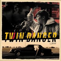 Twin Danger - Twin Danger EP