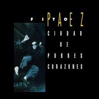 Fito P&aacute;ez - Ciudad de pobres corazones