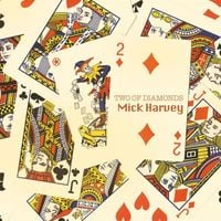 Mick Harvey - Two of Diamonds