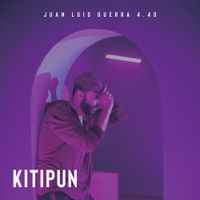 Juan Luis Guerra 4.40 - Kitipun