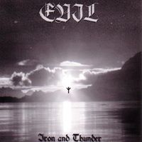 Evil - Iron and Thunder