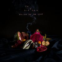 On Diamond - Melon on the Vine