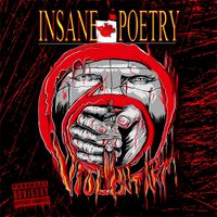 Insane Poetry - Violent Art