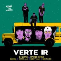 Anuel AA, Nicky Jam, Darell & Brytiago - Verte Ir