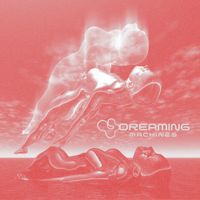 Kuroi Ame - Dreaming Machines