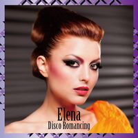 Elena Gheorghe - Disco Romancing