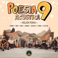 Pineapple StormTV - Poesia Ac&uacute;stica #9: Melhor Forma