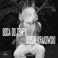 Sergio Krakowski - Boca do tempo
