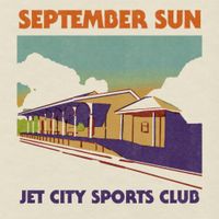 Jet City Sports Club - September Sun