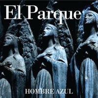 El Parque - Hombre Azul