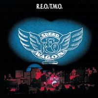 REO Speedwagon - T.W.O.