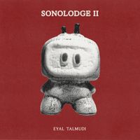 Eyal Talmudi - Sonolodge II
