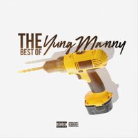 YungManny - The Best of YungManny