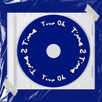 Tova Oh - Time 2 Time