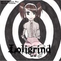 Various Artists - Loligrind