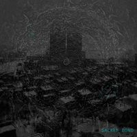 Sacred Bond - Sacred Bond