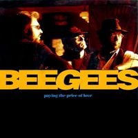 Bee Gees - Paying The Price of Love