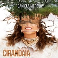 Daniela Mercury - Cirandaia