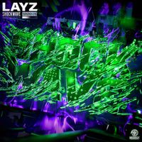 LAYZ - SHOCKWAVE