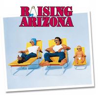 Carter Burwell - Raising Arizona