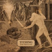 Tithing - At the Mystery's End
