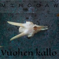 Mirocaw - Vuohen Kallo