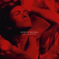 George Michael - Careless Whisper (40th Anniversary Edition)