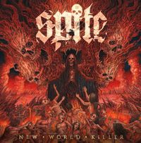 Spite - NEW WORLD KILLER