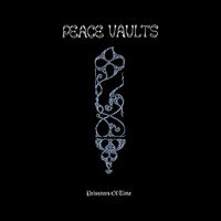 Peace Vaults - Prisoners of Time