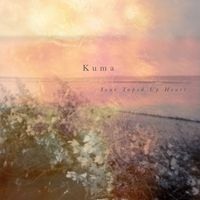 Kuma - Your Taped Up Heart