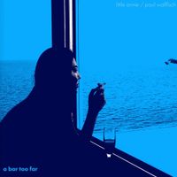 Little Annie - A Bar Too Far