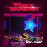 Foxy Shazam - Box of Magic