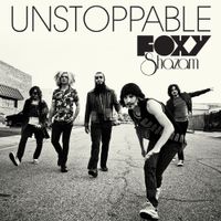 Foxy Shazam - Unstoppable