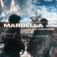 YT - Marbella (All She Know)