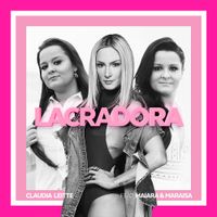 Claudia Leitte - Lacradora