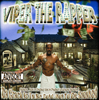 Viper - Da Crack Is To Be Sold Not To Be Smoked