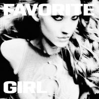 Goldielocks - Favorite Girl