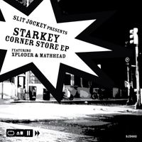 Starkey - Corner Store EP
