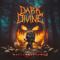 Dark Divine - Halloweentown II: Welcome Home