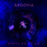 Argovia - Where Do We Go